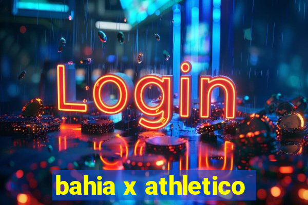 bahia x athletico-pr